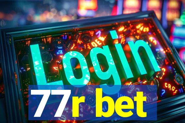 77r bet