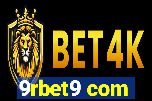 9rbet9 com