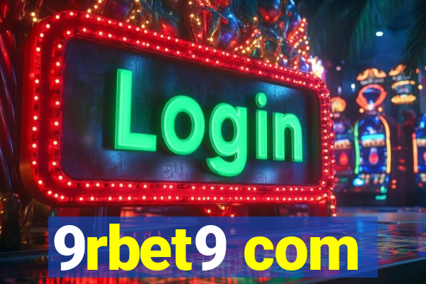 9rbet9 com