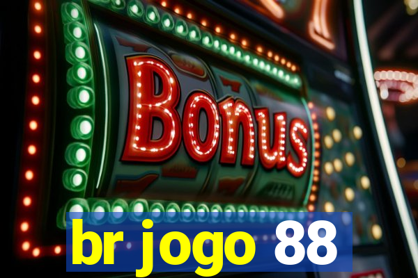 br jogo 88