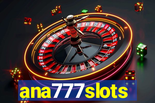 ana777slots