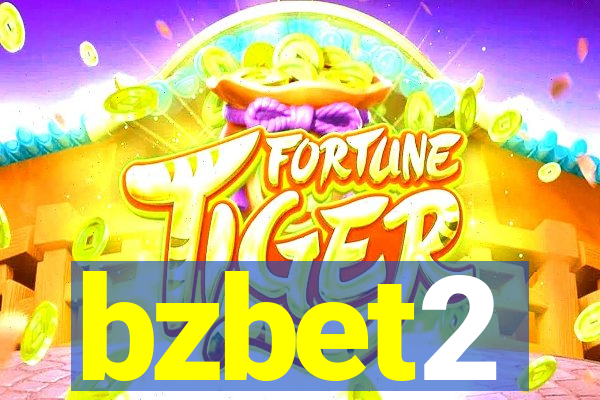 bzbet2