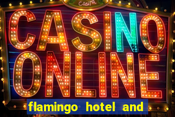 flamingo hotel and casino in las vegas