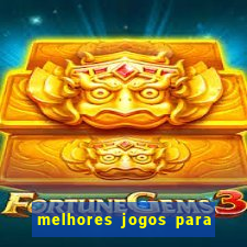 melhores jogos para apostar amanh?