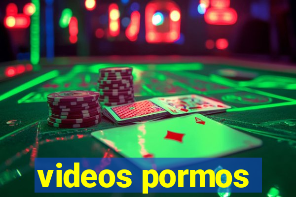 videos pormos