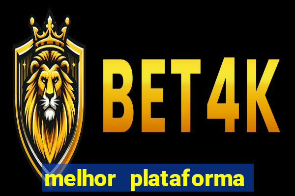 melhor plataforma de jogos slots