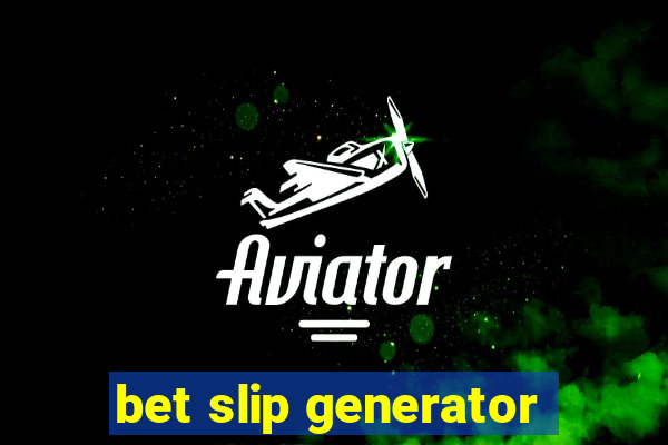 bet slip generator