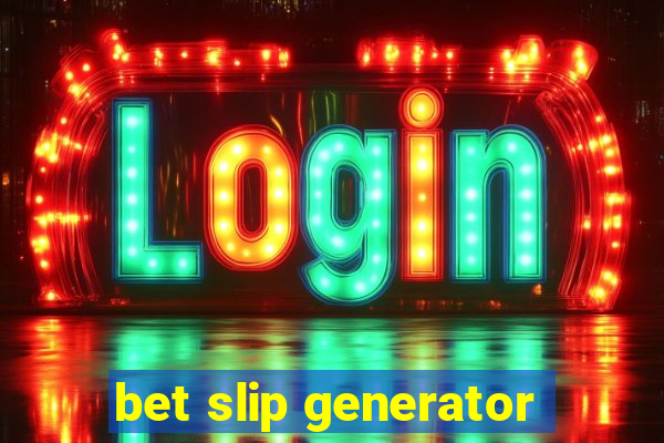 bet slip generator