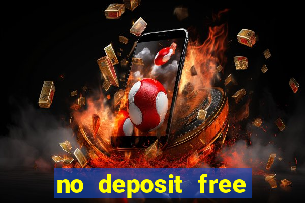 no deposit free cash casino