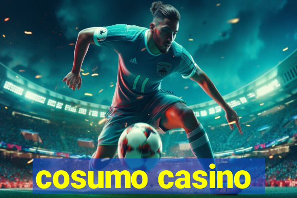 cosumo casino