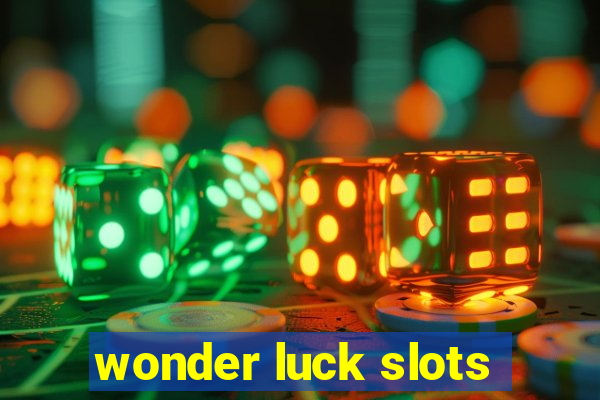 wonder luck slots