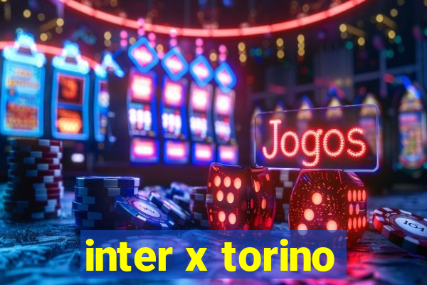 inter x torino