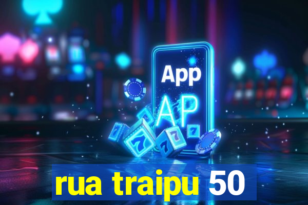 rua traipu 50