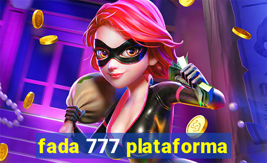 fada 777 plataforma