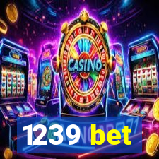 1239 bet