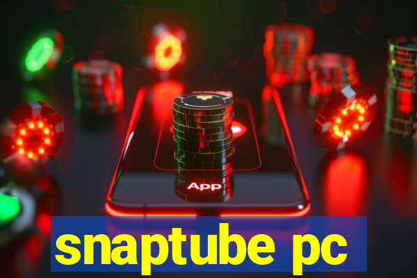 snaptube pc