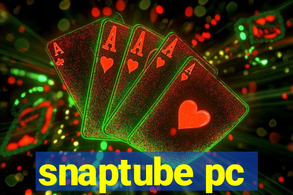 snaptube pc