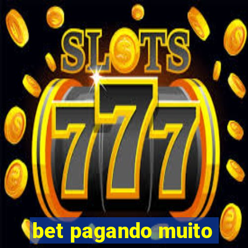 bet pagando muito