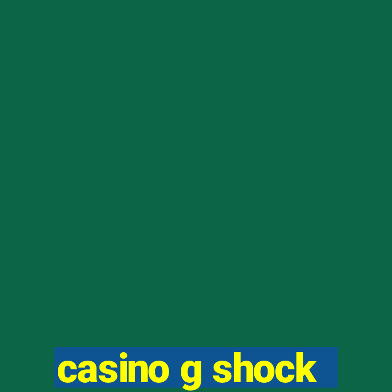 casino g shock