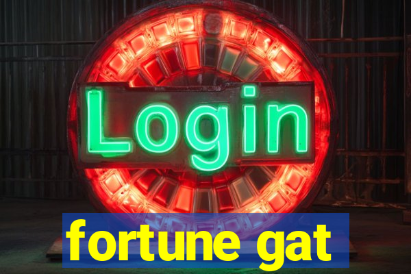 fortune gat