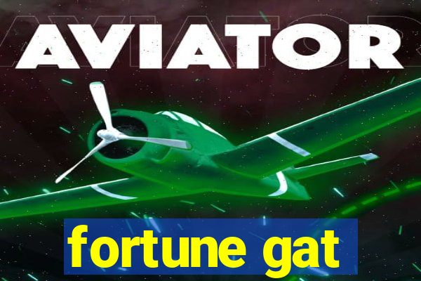 fortune gat