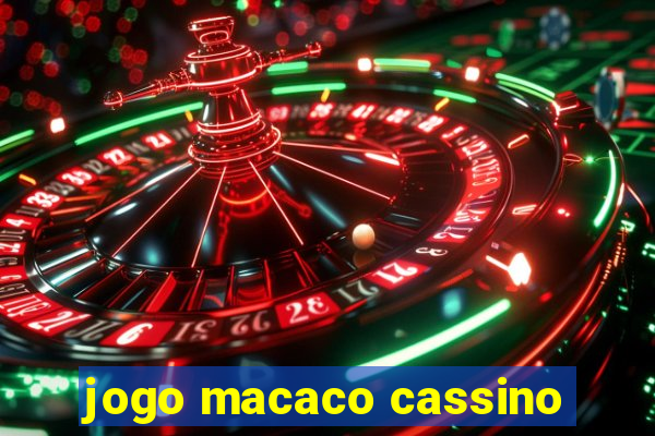 jogo macaco cassino