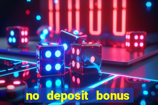 no deposit bonus codes for casinos