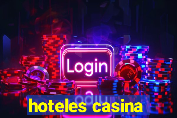 hoteles casina