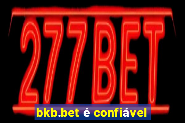 bkb.bet é confiável