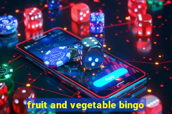 fruit and vegetable bingo