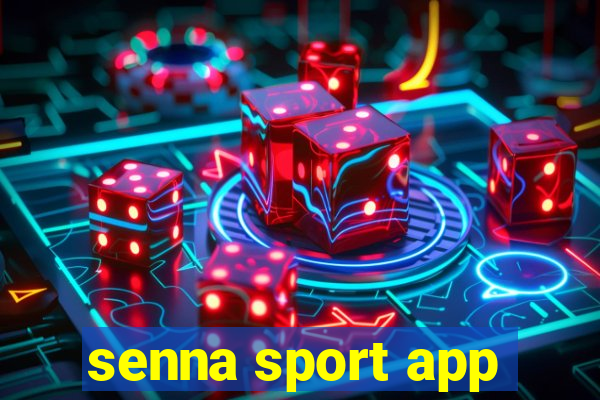 senna sport app