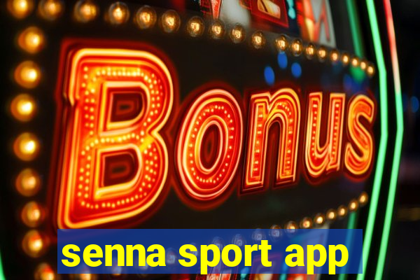 senna sport app