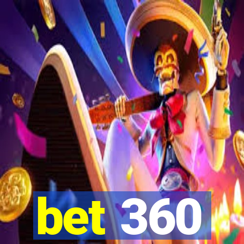 bet 360