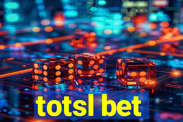 totsl bet