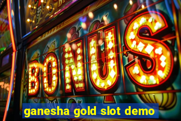 ganesha gold slot demo