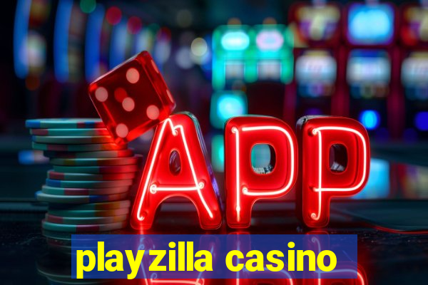 playzilla casino