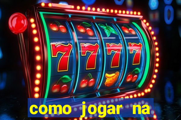 como jogar na plataforma do tigre