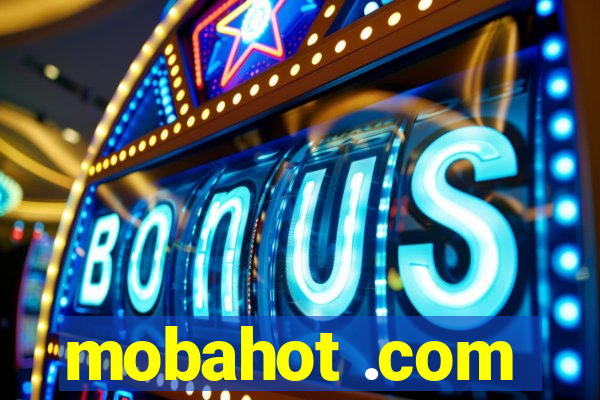 mobahot .com