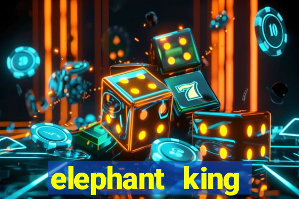 elephant king online slot