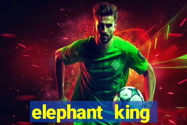 elephant king online slot