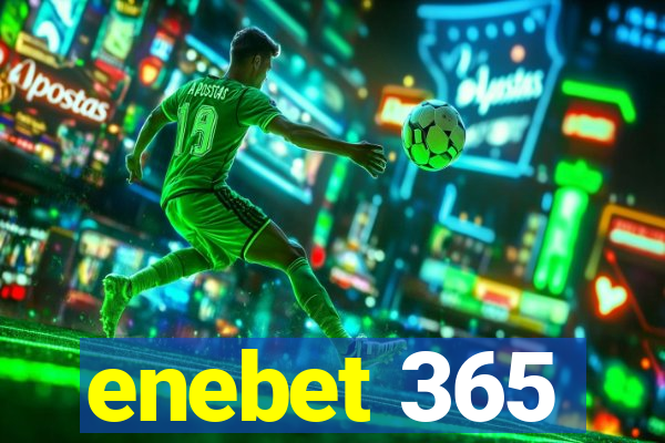 enebet 365