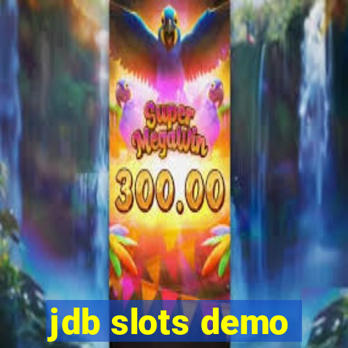 jdb slots demo