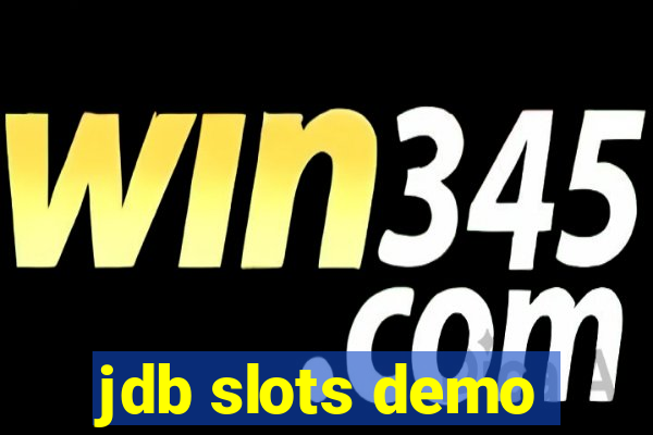 jdb slots demo