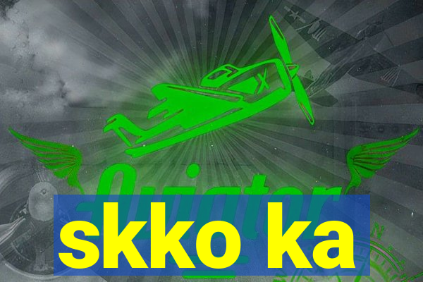 skko ka