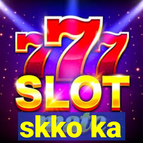 skko ka