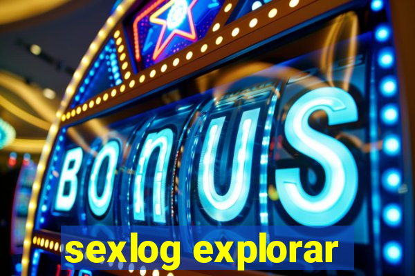 sexlog explorar