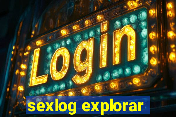 sexlog explorar