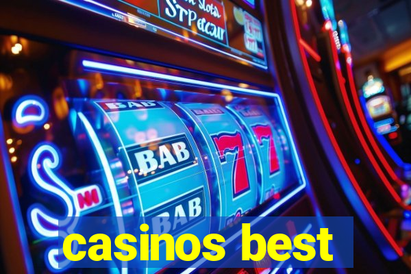 casinos best