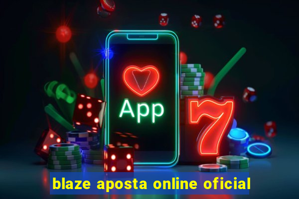 blaze aposta online oficial