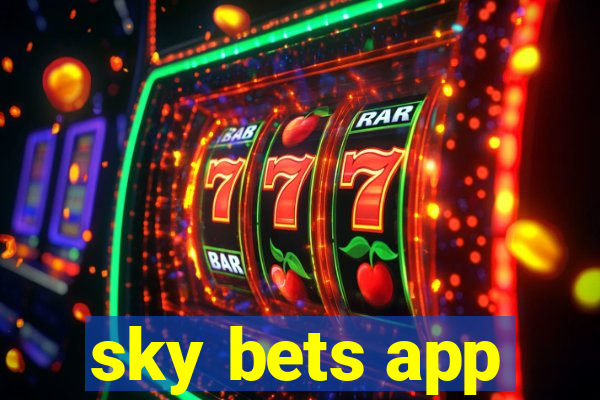 sky bets app